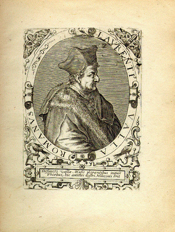 Valla, Lorenzo (1407-1457); Humanist = A4