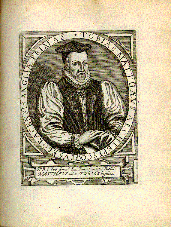 Matthew, Tobie (1546-1628); Erzbischof von York, Übers. = Aa1