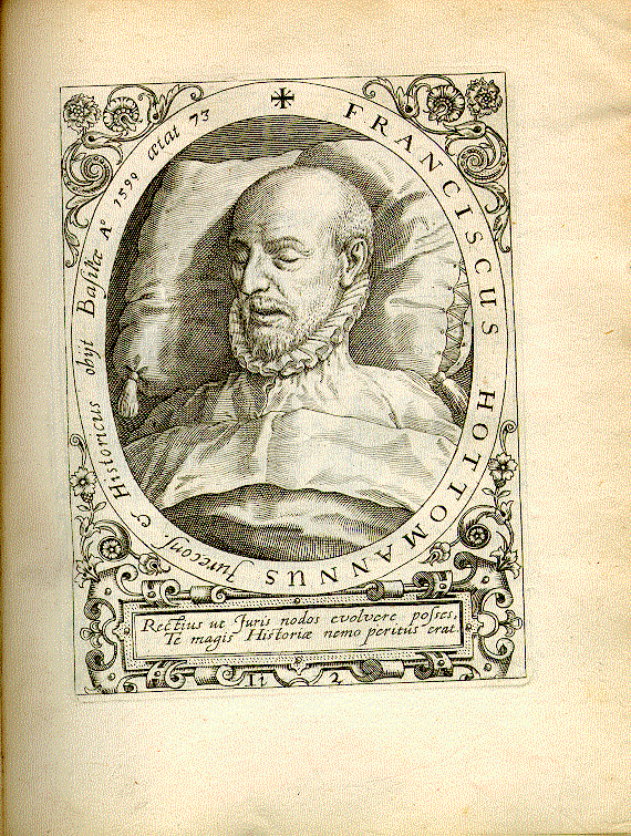 Hotman, François (1524-1590); Jurist und Historiker = Ii2