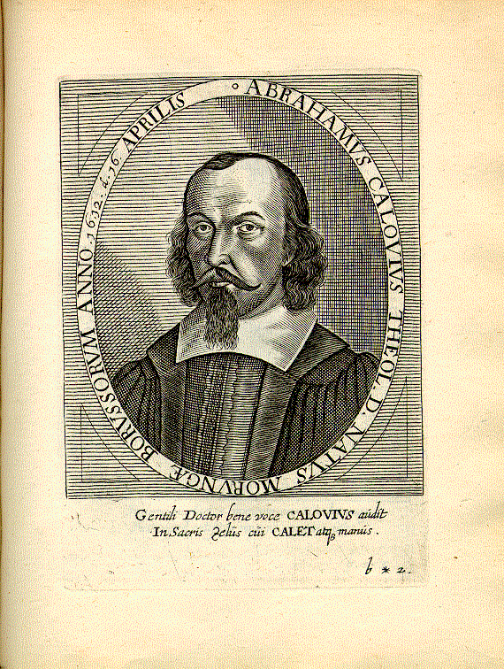 Calov, Abraham (1612-1686); Theologe = b*2