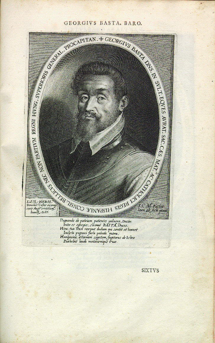 Georg Graf Basta (1550-1606 oder 1612), kaiserl. Feldherr