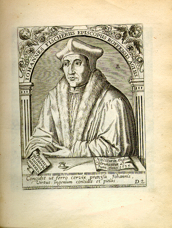Fisher, John (1459/69-1535); Bischof von Rochester, Kardinal, Humanist = D2