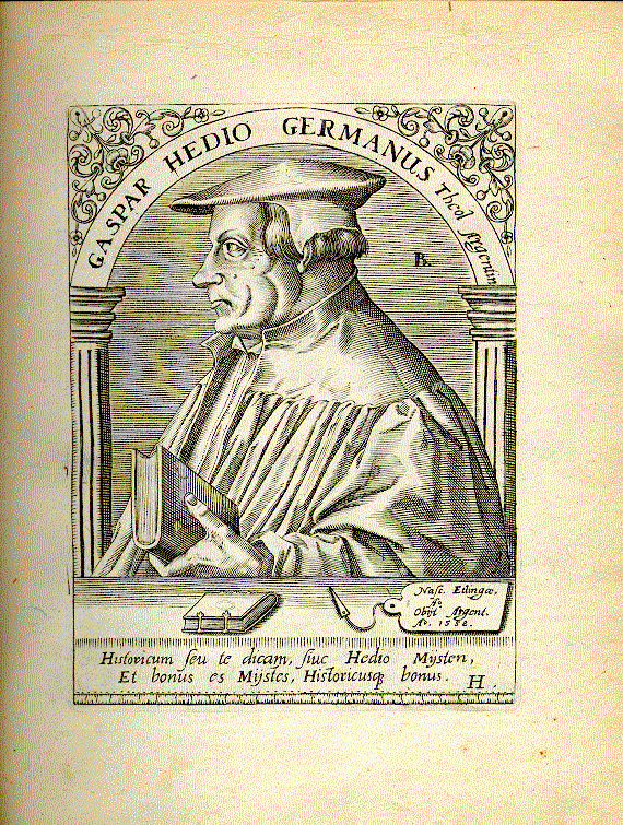 Hedio, Caspar (1494-1552); Theologe = H1