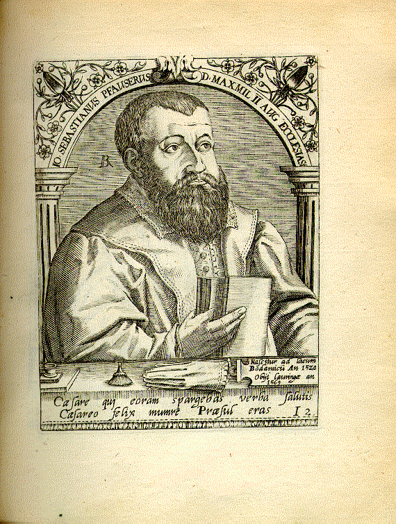 Pfauser, Johann Sebastian (1520-1569); evang. Theologe, Hofprediger  Kaiser Maximilians II. = I2