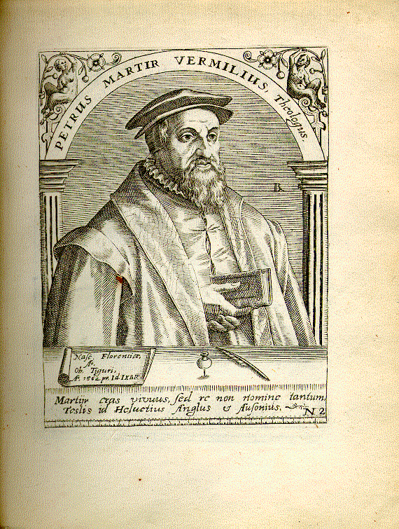 Vermigli, Pietro Martire (1500-1562); Theologe = N2