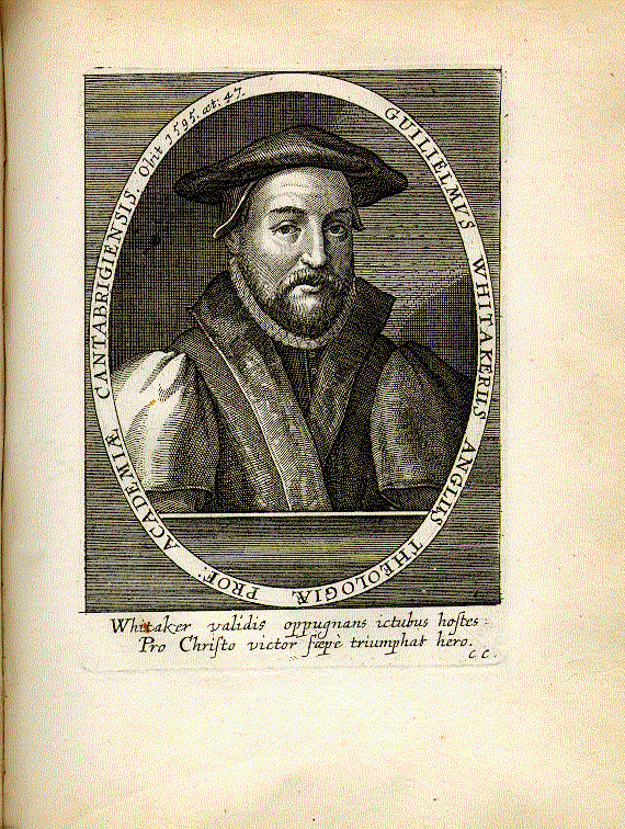 Whitaker, William (1548-1595); Theologe = cc1