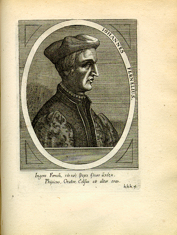 Fernel, Jean (1497-1558); Arzt = hhh4