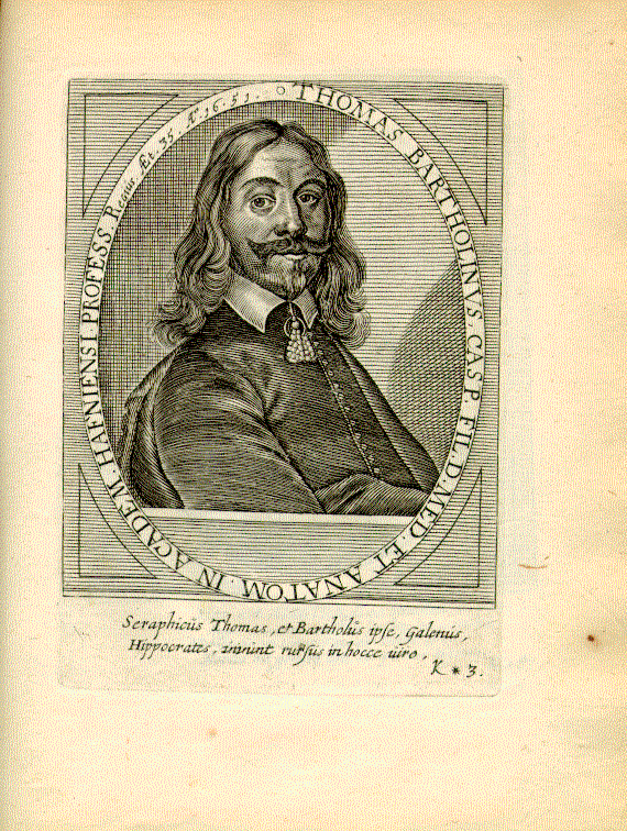 Bartholin, Thomas (1616-1680); Arzt, Anatom, Rektor = k*3