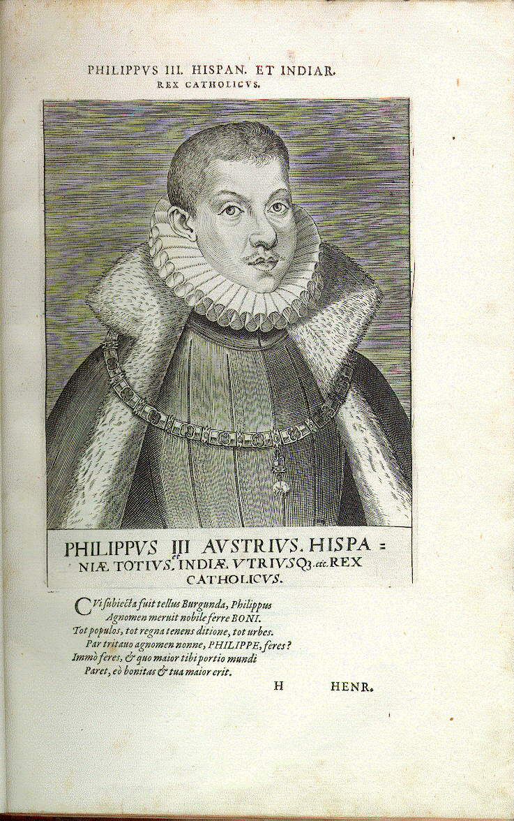 Philipp III., König von Spanien (*1578, reg. 1598-1621)