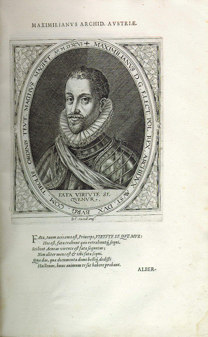 Maximilian III., Erzherzog (1558-1620), Hoch- und Deutschmeister, erwählter König von Polen