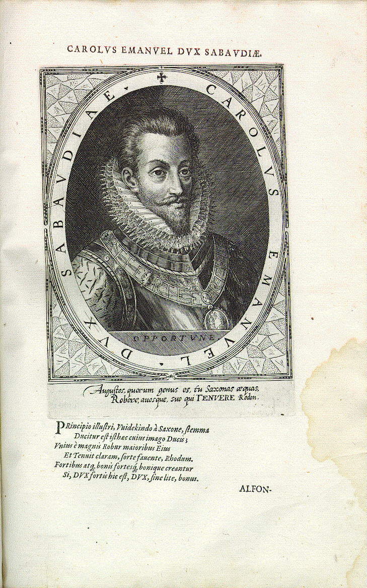 Karl Emmanuel I., der Große, Herzog von Savoyen (*1562, reg. 1580-1630)