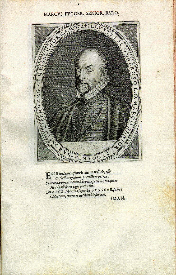 Markus Fugger d.Ä., Freiherr von Kirchberg und Weißenhorn (1529-1597)