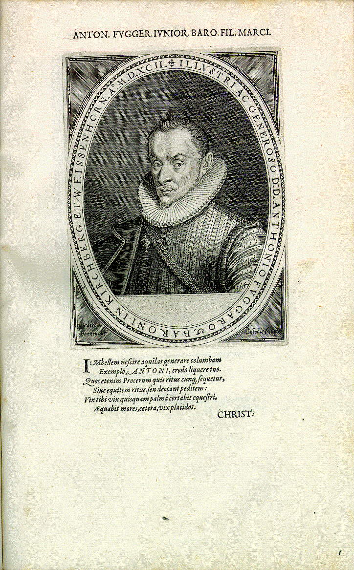 Anton Fugger d.J., Freiherr von Kirchberg und Weißenhorn (1552-1616)