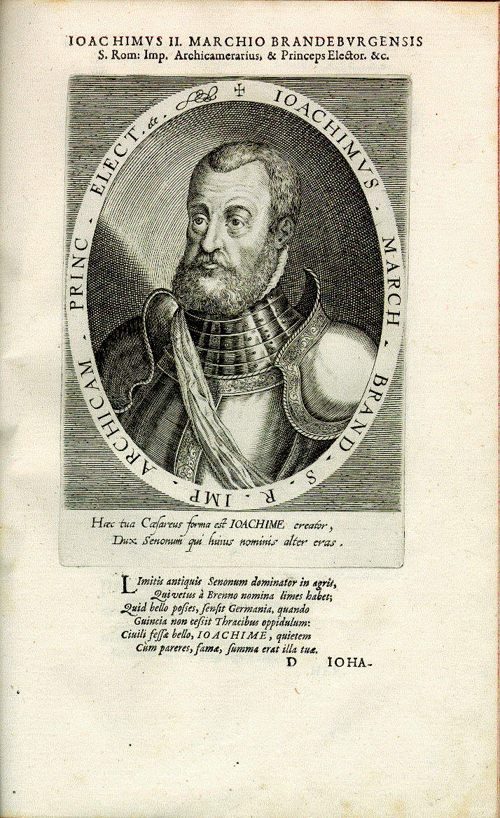 Joachim II. Hektor, Markgraf von Brandenburg, Kurfürst (*1505, reg. 1535-1571)